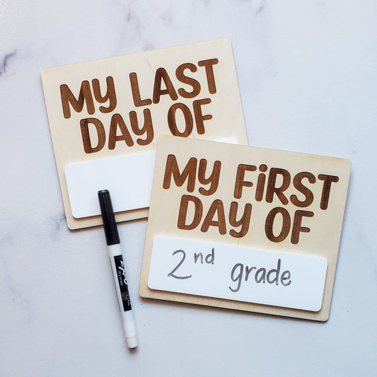 First & Last Day of School Signs- Set of 2